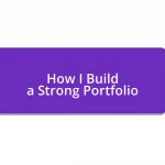 How I Build a Strong Portfolio