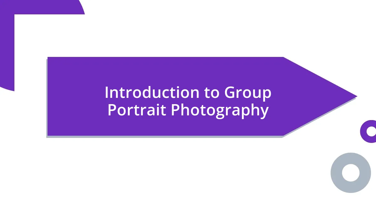 Introduction to Group Portrait Photography